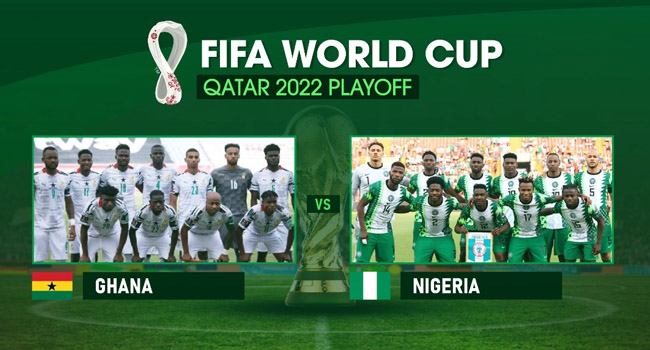 WCQ Preview: Nigeria, Ghana Renew Rivalry For A Place In Qatar – Channels  Television